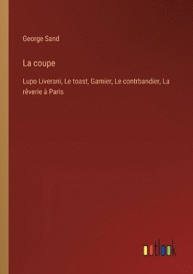 George Sand - coupe, Häftad