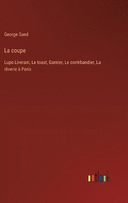 George Sand - coupe, Inbunden