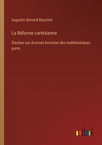 bokomslag La Rforme cartsienne