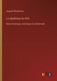 bokomslag La rpublique du Chili