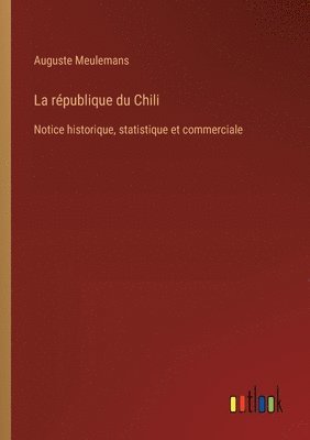 bokomslag La rpublique du Chili