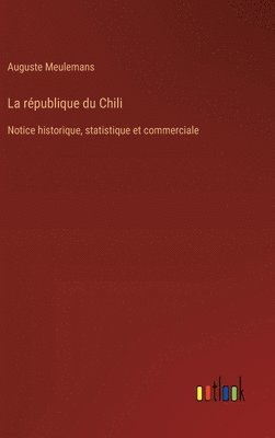 bokomslag La rpublique du Chili