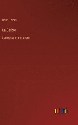 La Serbie 1