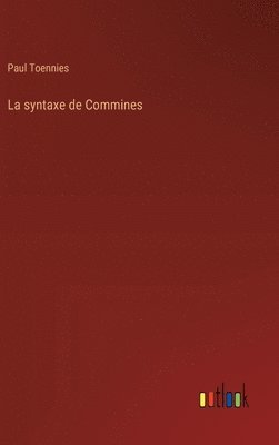 Paul Toennies - syntaxe de Commines, Inbunden