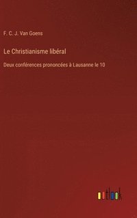 bokomslag Le Christianisme libral