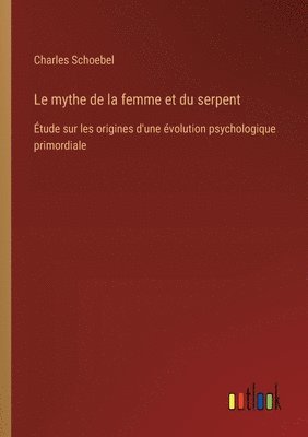 mythe de la femme et du serpent