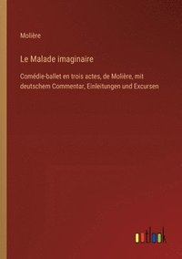 bokomslag Le Malade imaginaire