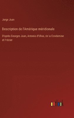 Description de l'Amérique méridionale
