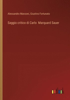 bokomslag Saggio critico di Carlo Marquard Sauer