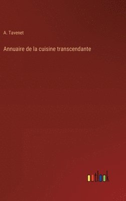 bokomslag Annuaire de la cuisine transcendante