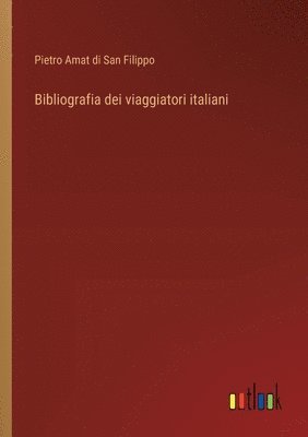 Bibliografia dei viaggiatori italiani