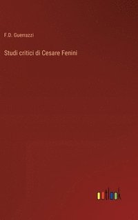 bokomslag Studi critici di Cesare Fenini