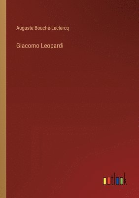 bokomslag Giacomo Leopardi