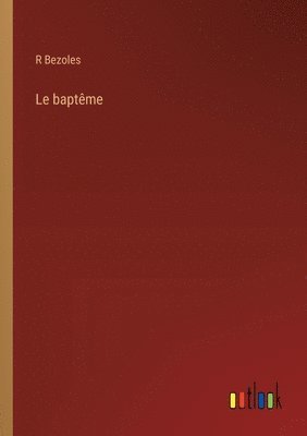 Le baptme 1