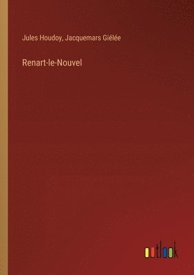 bokomslag Renart-le-Nouvel