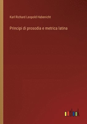 Principi di prosodia e metrica latina 1
