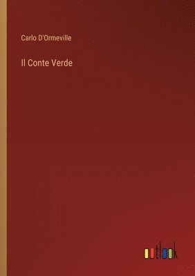 Carlo D'Ormeville - Conte Verde, Häftad