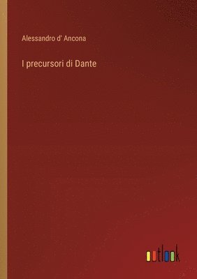 bokomslag I precursori di Dante