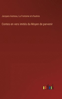Contes en vers imités du Moyen de parvenir