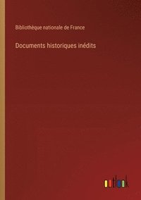 bokomslag Documents historiques indits