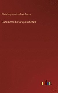 bokomslag Documents historiques indits