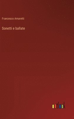 bokomslag Sonetti e ballate