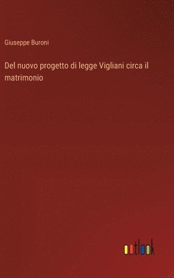 bokomslag Del nuovo progetto di legge Vigliani circa il matrimonio