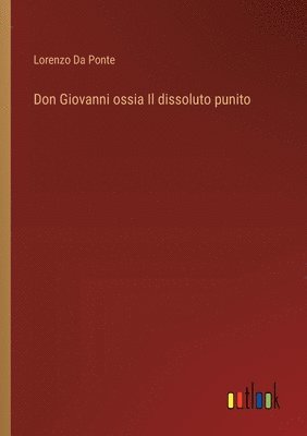 bokomslag Don Giovanni ossia Il dissoluto punito