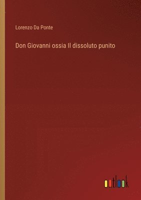 Don Giovanni ossia Il dissoluto punito