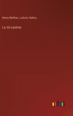 bokomslag La mi-carme