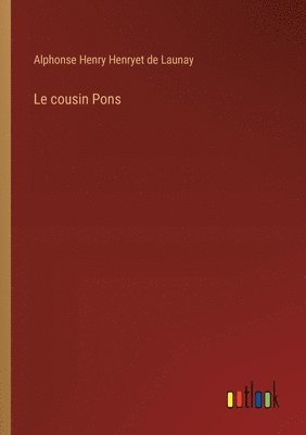 Le cousin Pons 1