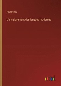 bokomslag L'enseignement des langues modernes