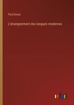 bokomslag L'enseignement des langues modernes