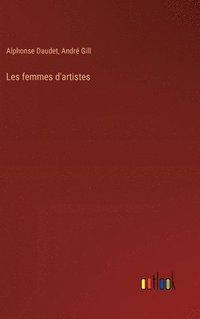 bokomslag Les femmes d'artistes