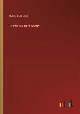 La contessa di Mons 1