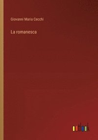 bokomslag La romanesca