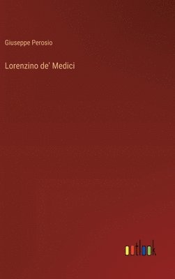 bokomslag Lorenzino de' Medici