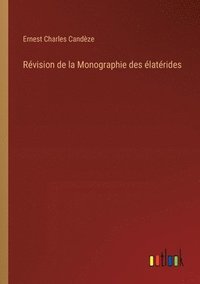 bokomslag Rvision de la Monographie des latrides