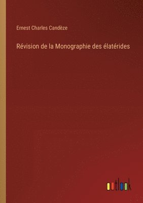 bokomslag Rvision de la Monographie des latrides