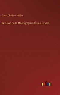 bokomslag Rvision de la Monographie des latrides