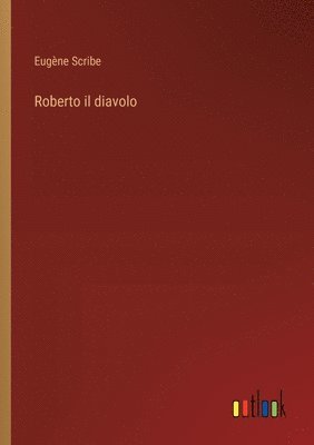 Roberto il diavolo 1