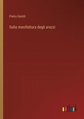 bokomslag Sulla manifattura degli arazzi