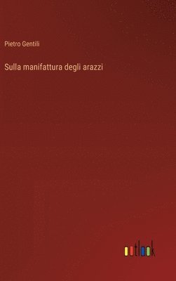 bokomslag Sulla manifattura degli arazzi