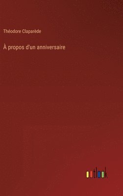 bokomslag  propos d'un anniversaire