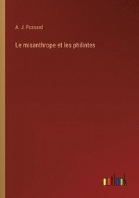 bokomslag misanthrope et les philintes