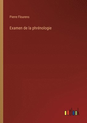 bokomslag Examen de la phrnologie