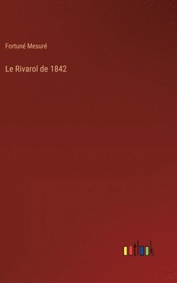 Le Rivarol de 1842 1