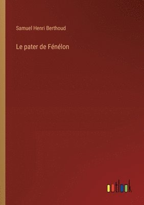 bokomslag pater de Fénélon