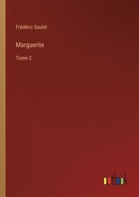 bokomslag Marguerite: Tome 2
