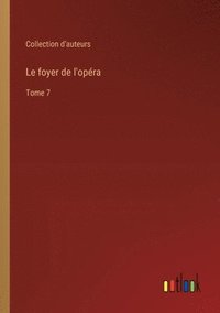 bokomslag foyer de l'opéra